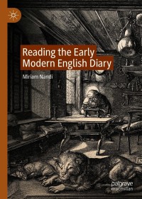 Cover image: Reading the Early Modern English Diary 9783030423261