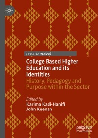 صورة الغلاف: College Based Higher Education and its Identities 1st edition 9783030423889