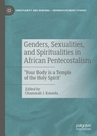 Imagen de portada: Genders, Sexualities, and Spiritualities in African Pentecostalism 1st edition 9783030423957