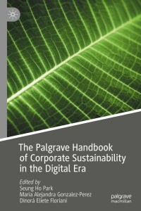 Cover image: The Palgrave Handbook of Corporate Sustainability in the Digital Era 1st edition 9783030424114