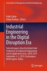 Imagen de portada: Industrial Engineering in the Digital Disruption Era 1st edition 9783030424152