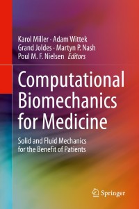 Imagen de portada: Computational Biomechanics for Medicine 1st edition 9783030424275