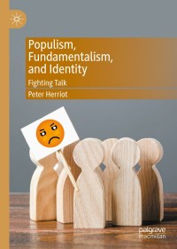 Cover image: Populism, Fundamentalism, and Identity 9783030425081