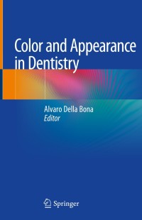 Cover image: Color and Appearance in Dentistry 1st edition 9783030426255