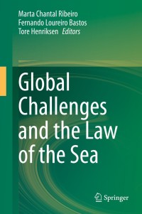 表紙画像: Global Challenges and the Law of the Sea 1st edition 9783030426705