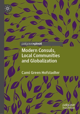 表紙画像: Modern Consuls, Local Communities and Globalization 9783030428013