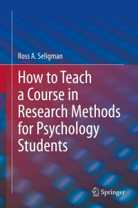 Imagen de portada: How to Teach a Course in Research Methods for Psychology Students 9783030428778