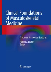 Cover image: Clinical Foundations of Musculoskeletal Medicine 9783030428938