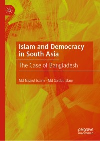 Cover image: Islam and Democracy in South Asia 9783030429089