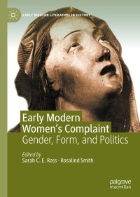 Cover image: Early Modern Women's Complaint 1st edition 9783030429454