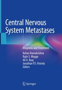 Cover image: Central Nervous System Metastases 1st edition 9783030429577