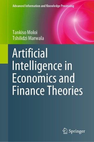 Cover image: Artificial Intelligence in Economics and Finance Theories 9783030429614