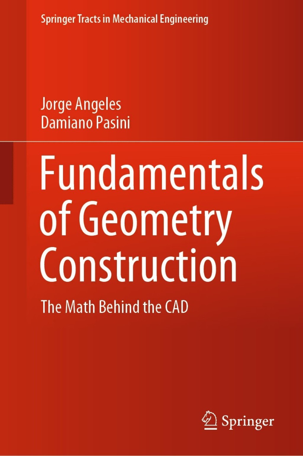 Fundamentals of Geometry Construction The Math Behind the CAD