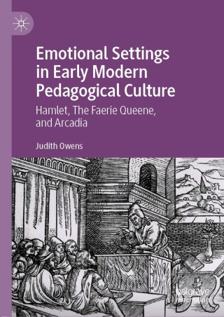 Cover image: Emotional Settings in Early Modern Pedagogical Culture 9783030431488