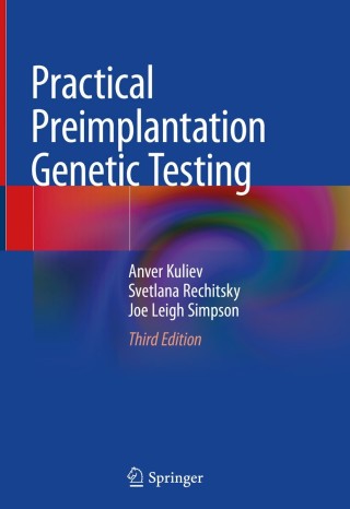 Cover image: Practical Preimplantation Genetic Testing 3rd edition 9783030431563