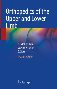 Cover image: Orthopedics of the Upper and Lower Limb 2nd edition 9783030432850