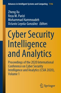 Cover image: Cyber Security Intelligence and Analytics 1st edition 9783030433055