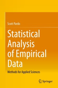 表紙画像: Statistical Analysis of Empirical Data 9783030433277