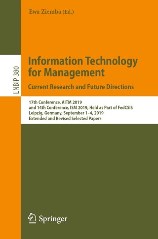 Imagen de portada: Information Technology for Management: Current Research and Future Directions 1st edition 9783030433529