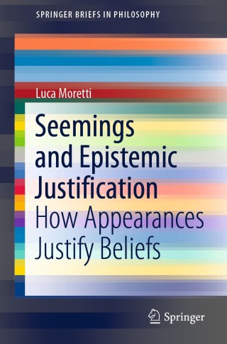 表紙画像: Seemings and Epistemic Justification 9783030433918