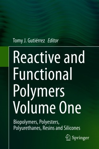 Omslagafbeelding: Reactive and Functional Polymers Volume One 1st edition 9783030434021