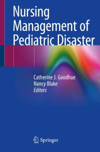 Cover image: Nursing Management of Pediatric Disaster 1st edition 9783030434274