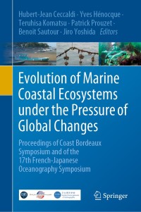 Cover image: Evolution of Marine Coastal Ecosystems under the Pressure of Global Changes 1st edition 9783030434830