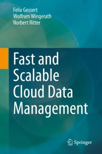 Cover image: Fast and Scalable Cloud Data Management 9783030435059