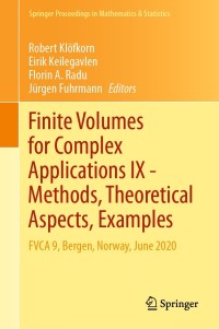 Imagen de portada: Finite Volumes for Complex Applications IX - Methods, Theoretical Aspects, Examples 9783030436506
