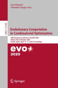 Omslagafbeelding: Evolutionary Computation in Combinatorial Optimization 1st edition 9783030436797