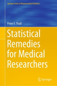 Cover image: Statistical Remedies for Medical Researchers 9783030437138