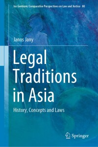 Imagen de portada: Legal Traditions in Asia 9783030437275