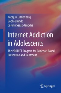Titelbild: Internet Addiction in Adolescents 9783030437831