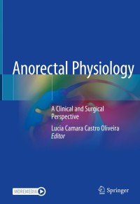 Omslagafbeelding: Anorectal Physiology 1st edition 9783030438104