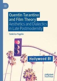 Cover image: Quentin Tarantino and Film Theory 9783030438180