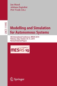 Cover image: Modelling and Simulation for Autonomous Systems 1st edition 9783030438890