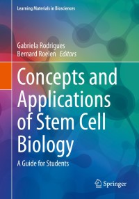 Cover image: Concepts and Applications of Stem Cell Biology 1st edition 9783030439385
