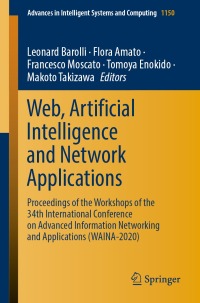 Immagine di copertina: Web, Artificial Intelligence and Network Applications 1st edition 9783030440374