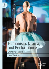 Imagen de portada: Humanism, Drama, and Performance 9783030440657