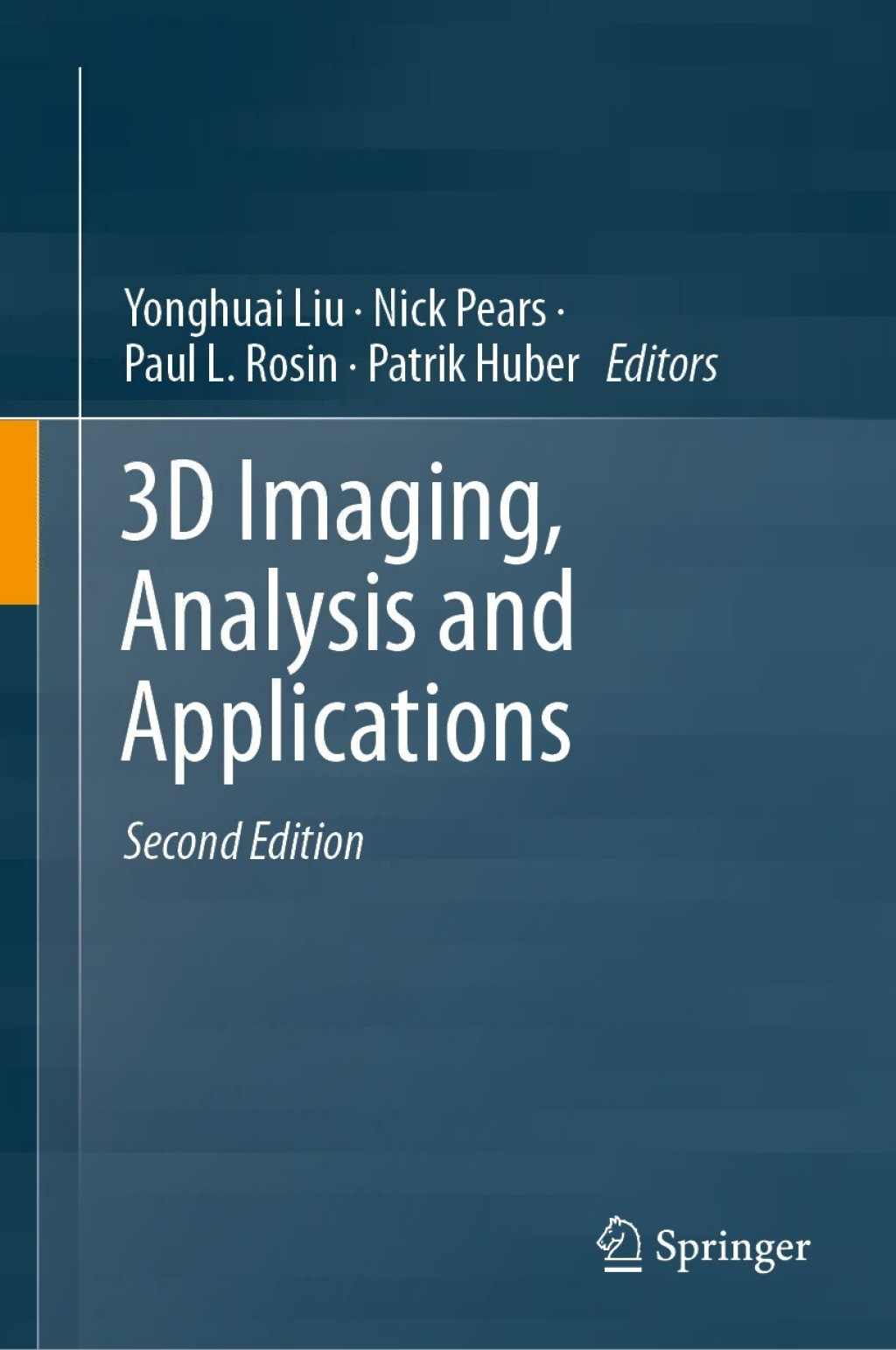 3D Imaging, Analysis and Applications 2nd Edition