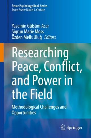 Titelbild: Researching Peace, Conflict, and Power in the Field 1st edition 9783030441128