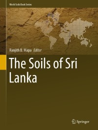 Omslagafbeelding: The Soils of Sri Lanka 1st edition 9783030441425