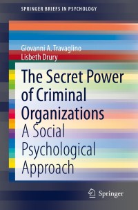 Cover image: The Secret Power of Criminal Organizations 9783030441609