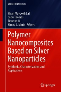 Cover image: Polymer Nanocomposites Based on Silver Nanoparticles 9783030442583