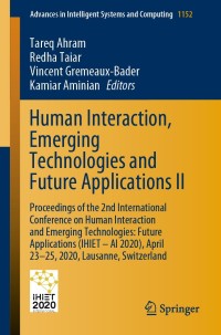 表紙画像: Human Interaction, Emerging Technologies and Future Applications II 1st edition 9783030442668