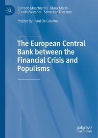 Cover image: The European Central Bank between the Financial Crisis and Populisms 9783030443474