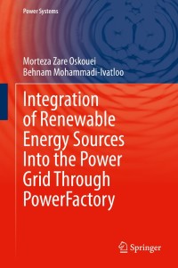 Imagen de portada: Integration of Renewable Energy Sources Into the Power Grid Through PowerFactory 9783030443757