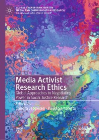 صورة الغلاف: Media Activist Research Ethics 1st edition 9783030443887