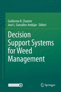 Cover image: Decision Support Systems for Weed Management 1st edition 9783030444013