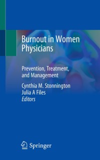 Cover image: Burnout in Women Physicians 1st edition 9783030444587